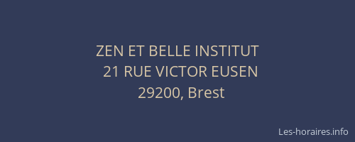 ZEN ET BELLE INSTITUT