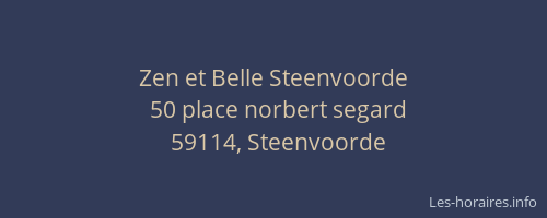 Zen et Belle Steenvoorde