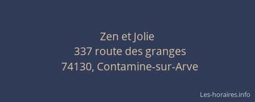 Zen et Jolie