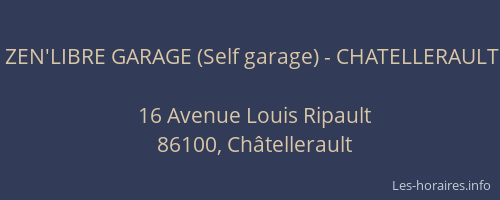 ZEN'LIBRE GARAGE (Self garage) - CHATELLERAULT