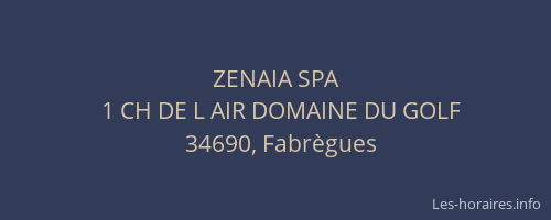 ZENAIA SPA