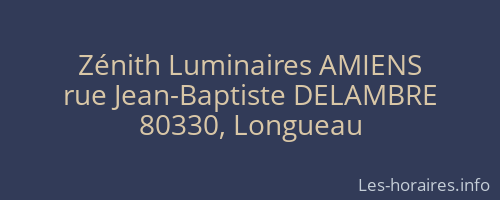 Zénith Luminaires AMIENS