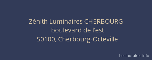 Zénith Luminaires CHERBOURG