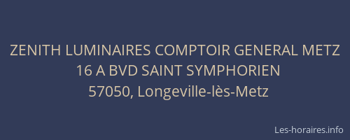 ZENITH LUMINAIRES COMPTOIR GENERAL METZ