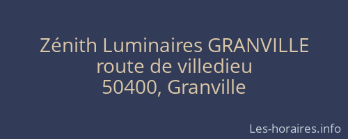 Zénith Luminaires GRANVILLE