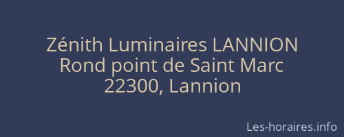 Zénith Luminaires LANNION
