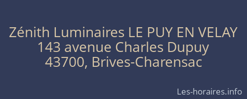 Zénith Luminaires LE PUY EN VELAY