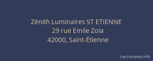 Zénith Luminaires ST ETIENNE