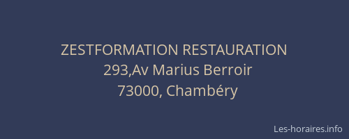 ZESTFORMATION RESTAURATION