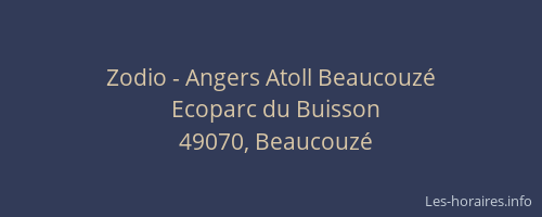 Zodio - Angers Atoll Beaucouzé