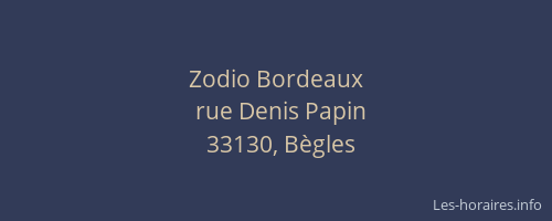 Zodio Bordeaux