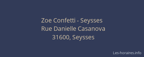 Zoe Confetti - Seysses