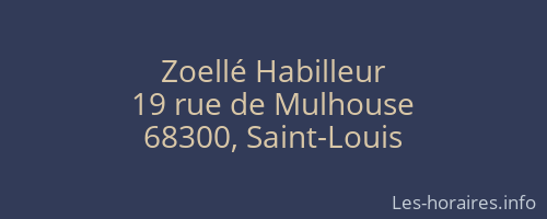 Zoellé Habilleur