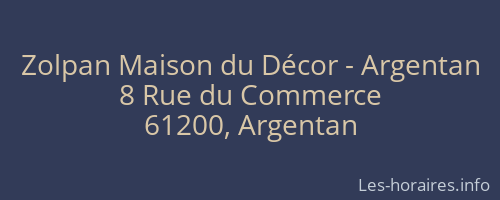 Zolpan Maison du Décor - Argentan
