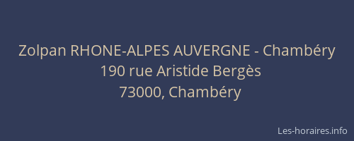 Zolpan RHONE-ALPES AUVERGNE - Chambéry