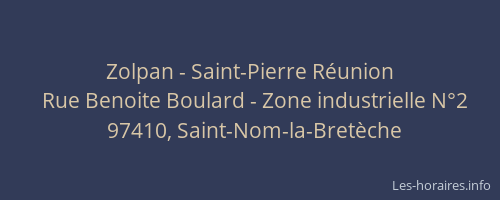 Zolpan - Saint-Pierre R&eacute;union