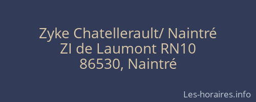 Zyke Chatellerault/ Naintré